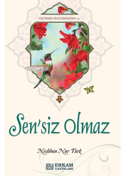 Sensiz Olmaz - Neslihan Nur Türk fiyatları