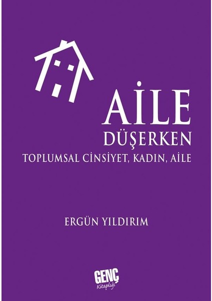 Aile Düşerken - Ergün Yıldırım fiyatları