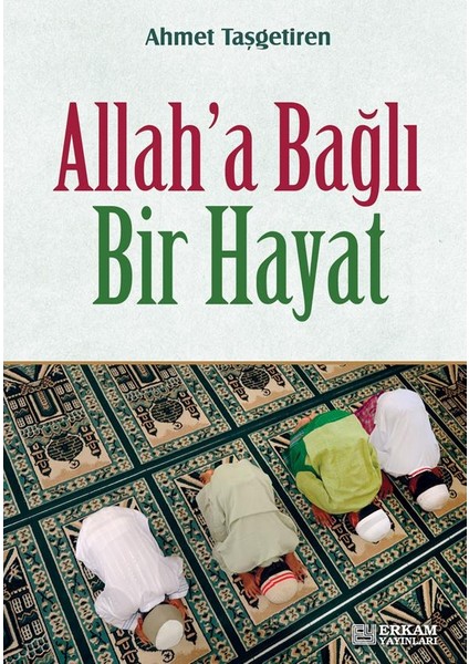 Allah'a Bağlı Bir Hayat fiyatları