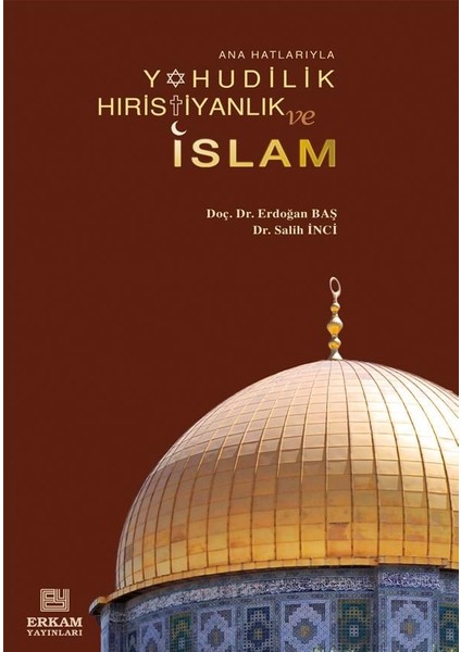 Yahudilik Hıristiyanlık ve İslam fiyatları