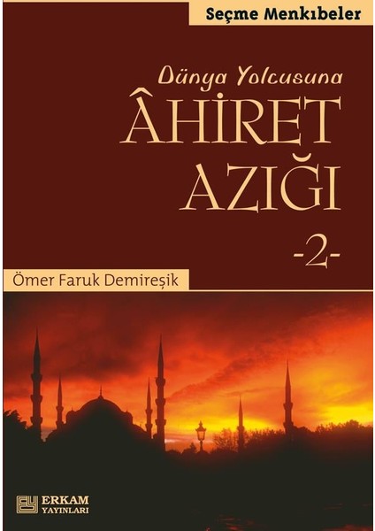 Dünya Yolcusuna Ahiret Azığı 2 fiyatları