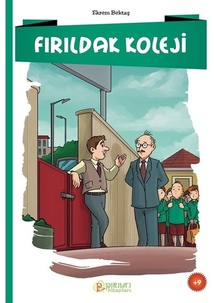 Fırıldak Koleji fiyatları
