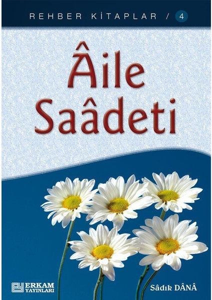 Aile Saadeti fiyatları
