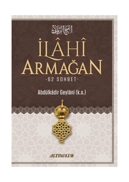 İlahi Armağan - Abdülkadir Geylâni Hazretleri fiyatları