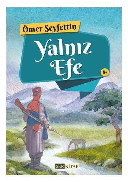 Yalnız Efe fiyatları