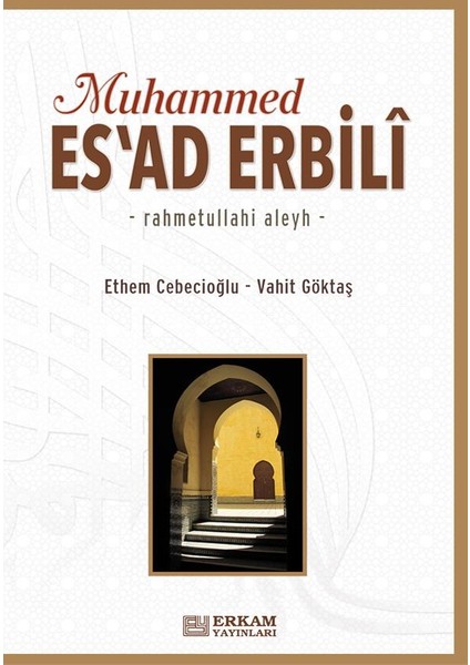 Muhammed Es'ad Erbili - Prof. Dr. Ethem Cebecioğlu, Vahit Göktaş fiyatları