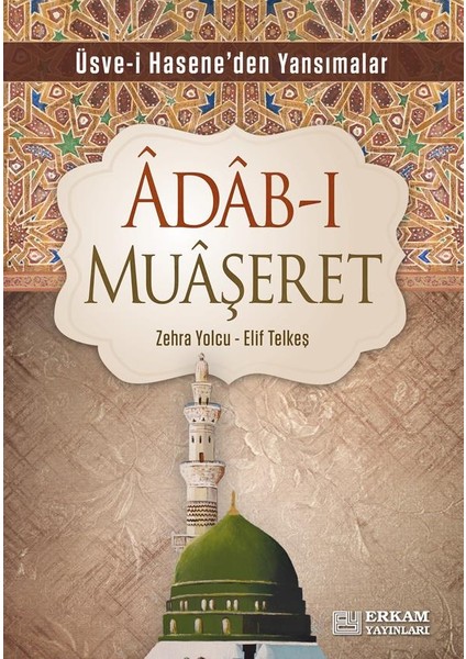 Adab-ı Muaşeret - Zehra Yolcu, Elif Telkeş fiyatları