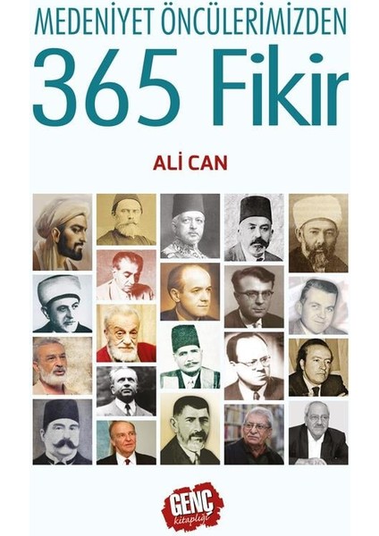 Medeniyet Öncülerimizden 365 Fikir (Ciltli) - Ali Can fiyatları