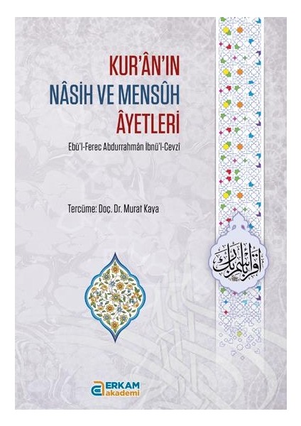 Kur'ân'ın Nâsih ve Mensûh Âyetleri - Doç. Dr. Murat Kaya fiyatları