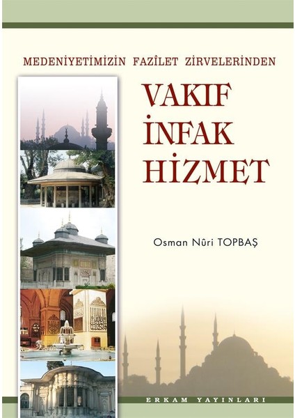Vakıf İnfak Hizmet - Osman Nuri Topbaş fiyatları