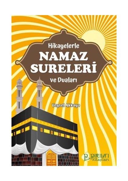 Hikayelerle Namaz Sureleri ve Duaları fiyatları