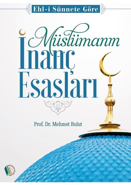 Müslümanın Inanç Esasları fiyatları