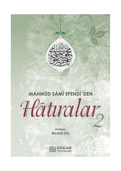 Mahmut Sami Efendi’den Hatıralar 2 fiyatları