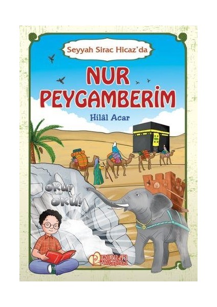 Nur Peygamberim - Seyyah Sirac Hicaz'da fiyatları