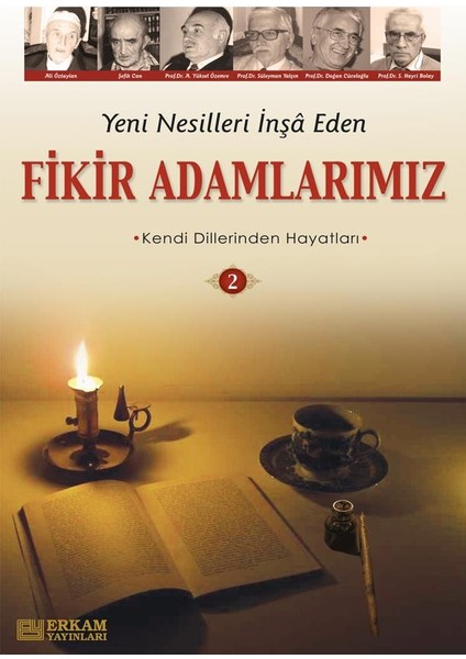 Yeni Nesilleri Inşa Eden Fikir Adamlarımız - 2 fiyatları