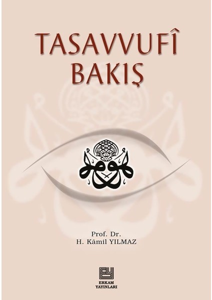 Tasavvufi Bakış - Prof. Dr. Hasan Kamil Yılmaz fiyatları