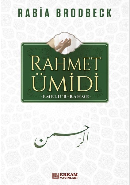 Rahmet Ümidi - Rabia Brodbeck fiyatları