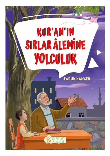 Kur'an'ın Sırlar Alemine Yolculuk fiyatları