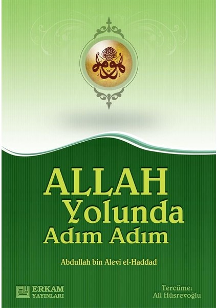 Allah Yolunda Adım Adım - Abdullah bin Alevi el-Haddad fiyatları