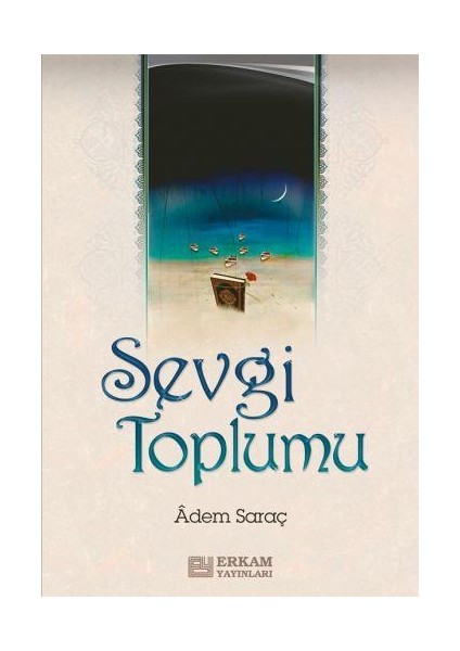 Sevgi Toplumu fiyatları