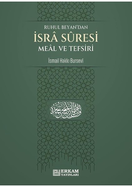 İsra Suresi Meâl ve Tefsiri - İsmail Hakkı Bursevi fiyatları