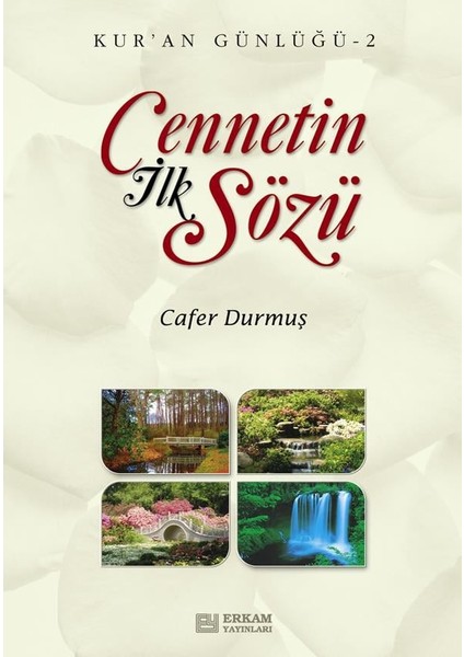 Cennetin Ilk Sözü - Kur'an Günlüğü 2 fiyatları