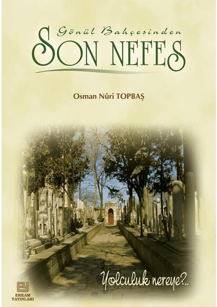 Son Nefes - Osman Nuri Topbaş fiyatları