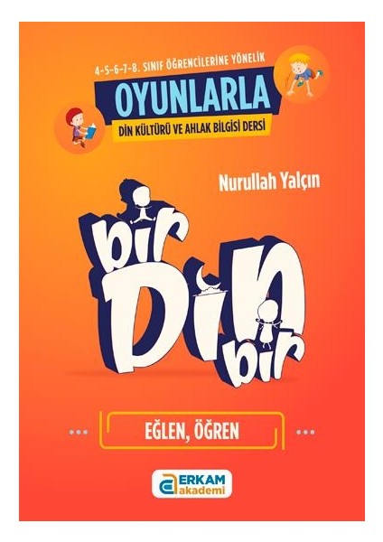 Bir Din Bir (Oyunlarla Din Kültürü ve Ahlak Bilgisi Dersleri) fiyatları