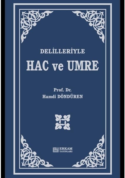 Delilleriyle Hac Ve Umre-Hamdi Döndüren fiyatları