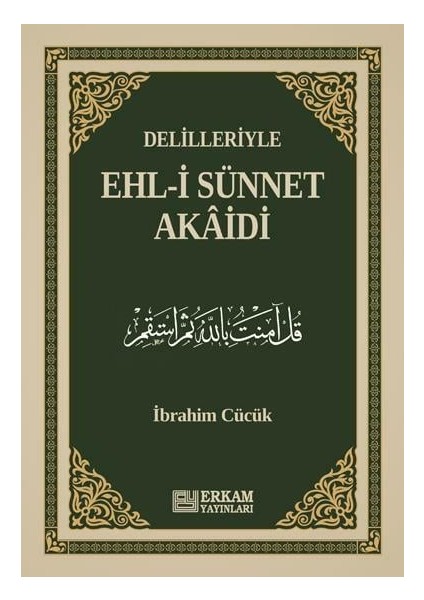 Delilleriyle Ehl-I Sünnet Akâidi fiyatları