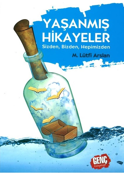 Yaşanmış Hikayeler (Arz-ı Hal) - Mehmet Lütfi Arslan fiyatları