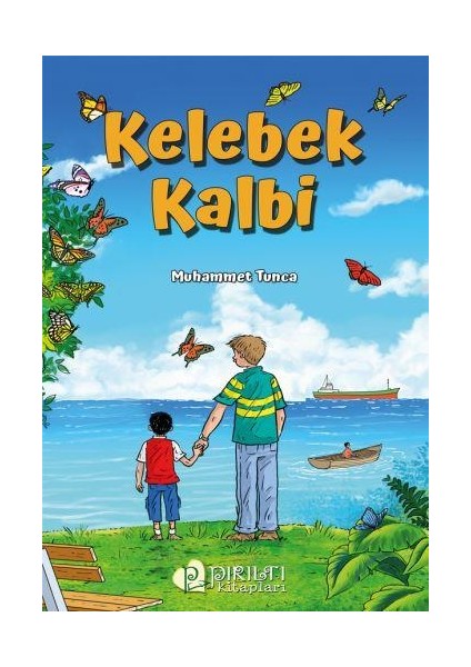 Kelebek Kalbi - Muhammet Tunca fiyatları