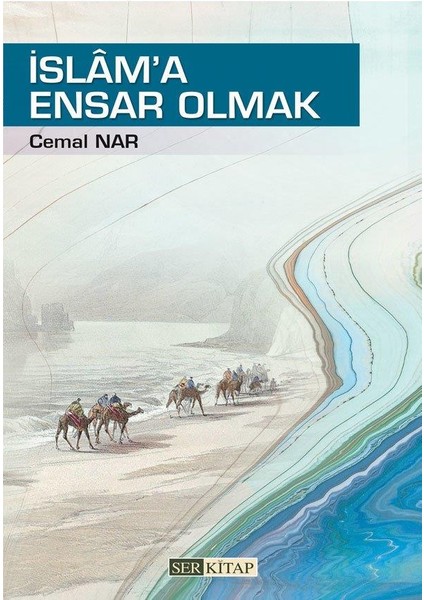 İslam'a Ensar Olmak - Cemal Nar fiyatları
