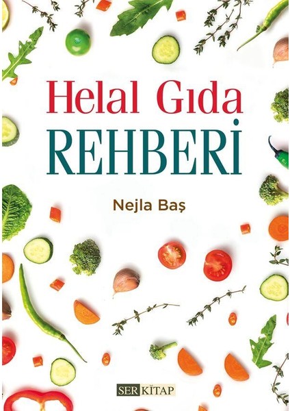 Helal Gıda Rehberi - Nejla Baş fiyatları