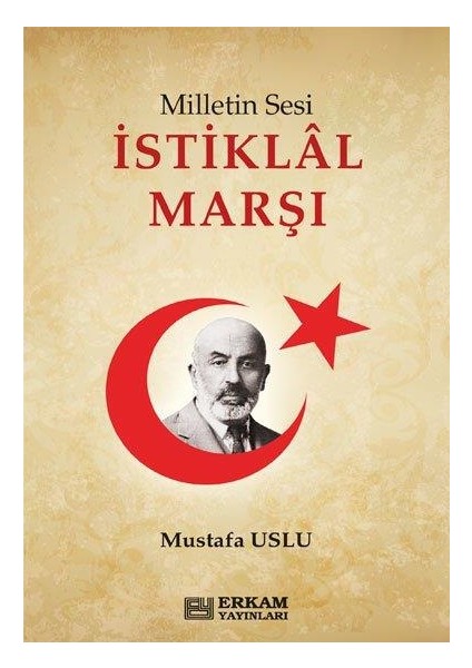 Milletin Sesi İstiklal Marşı - Mustafa Uslu fiyatları