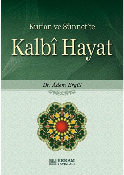 Kalbi Hayat - Dr. Adem Ergül fiyatları