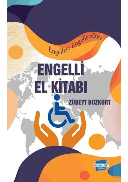 Engelli El Kitabı - Zübeyt Bozkurt