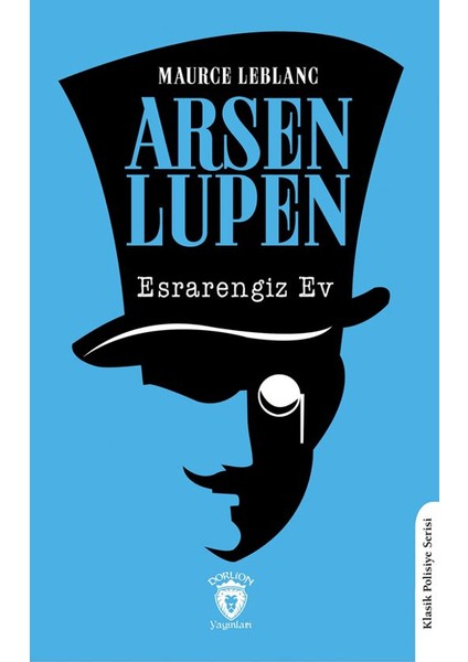 Arsen Lupen Esrarengiz Ev