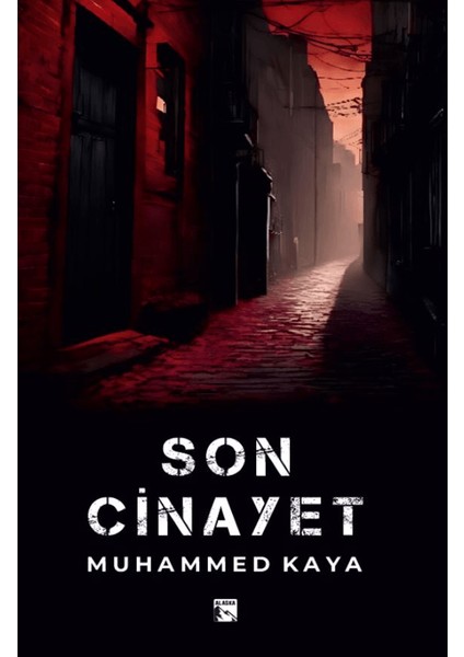 Son Cinayet - Muhammed Kaya