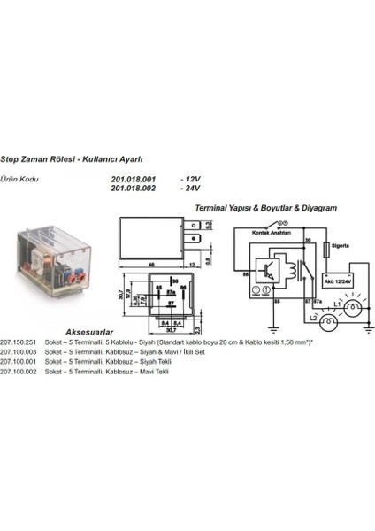 12V STOP ZAMAN RÖLESİ 5 UÇLU AYARLI (0.1 SN-11 SAAT ARASI) (OTOMATİK KATLANIR AYNA-MULTİMEDYA VS)