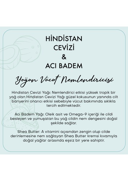 Hindistan Cevizi & Acı Badem Body Butter Yoğun Vücut Nemlendiricisi (100 ml)