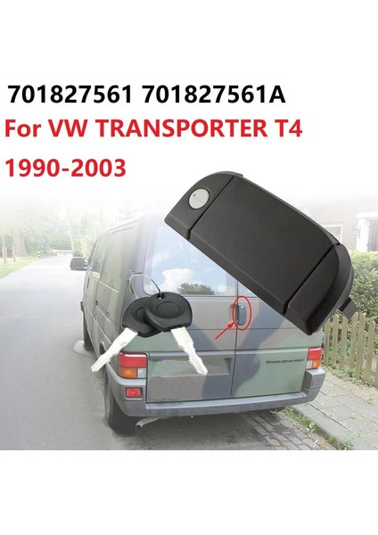 Transporter T4 1990-2003 Dış Arka Kanat Kapı Kolu İle Uyumlu 701827561 701827561A (Yurt Dışından)