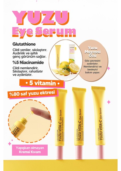 Glutatyon ve %5 Niacinamide Koyu Halka Karşıtı Göz Çevresi Serumu Lala Recıpe Yuzu Vita C Eye Serum indirimleri