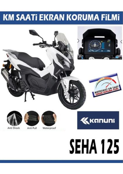 Kanuni Seha 125 Serisi Motosiklet Ekran Km Koruyucu