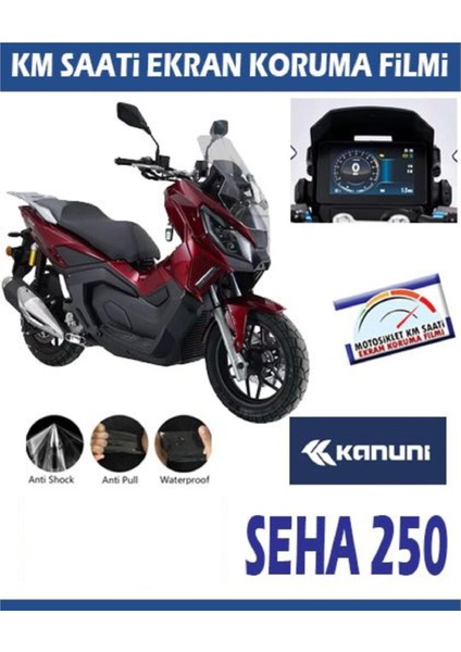 Kanuni Seha 250 Serisi Motosiklet Ekran Km Koruyucu
