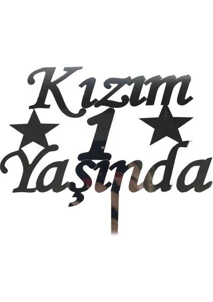 Kızım 1 Yaşında Ilk Yaş Doğum Günü Partisi Pleksi Pasta Süsü Gümüş Renk (4886)