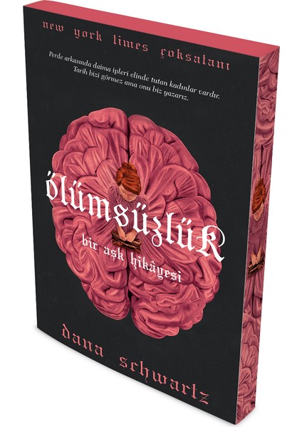 Ölümsüzlük - Dana Schwartz