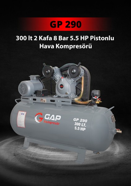 GAP GP 290 | 300 lt 2 Kafa 8 Bar 5.5 HP Pistonlu Hava Kompresörü