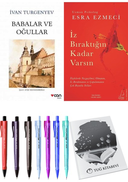 Iz Bıraktığın Kadar Varsın ve Babalar ve Oğullar Ivan Turgenyev