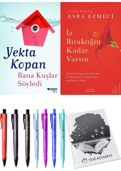 Iz Bıraktığın Kadar Varsın ve Bana Kuşlar Söyledi Yekta Kopan